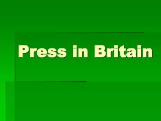 Press in Britain