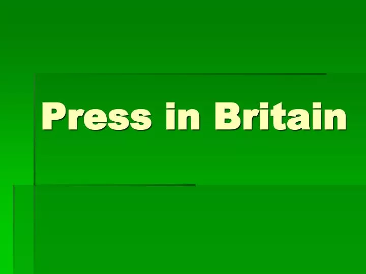 press in britain
