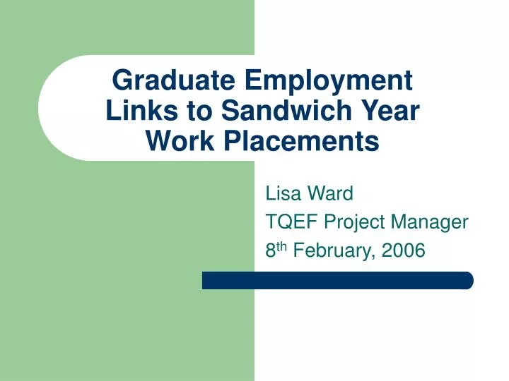 graduate employment links to sandwich year work placements