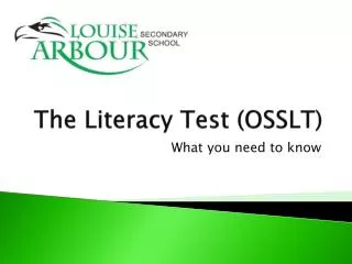 The Literacy Test (OSSLT)