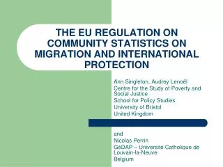 THE EU REGULATION ON COMMUNITY STATISTICS ON MIGRATION AND INTERNATIONAL PROTECTION