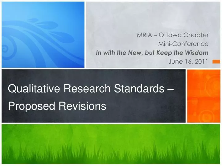 qualitative research standards proposed revisions