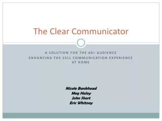 The Clear Communicator