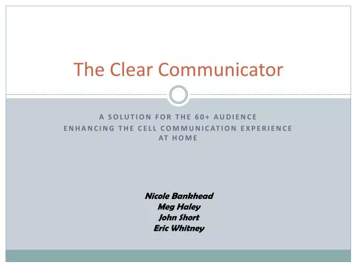 the clear communicator