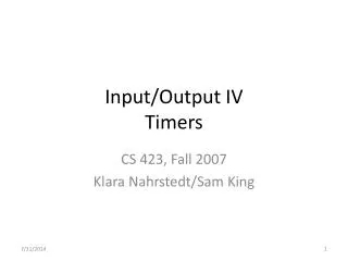 Input/Output IV Timers