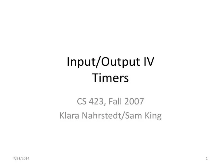 input output iv timers