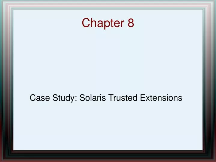 case study solaris trusted extensions