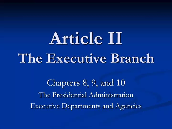 article ii the executive branch