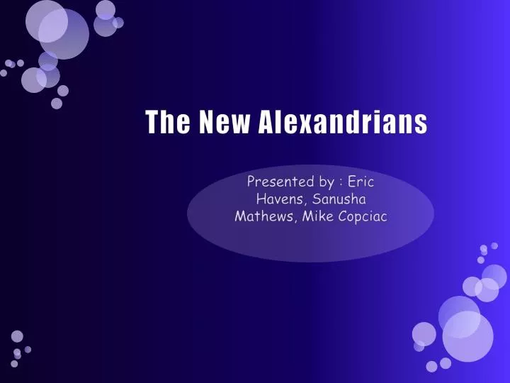 the new alexandrians