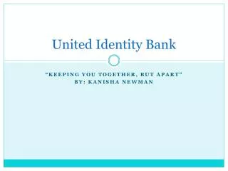 United Identity Bank
