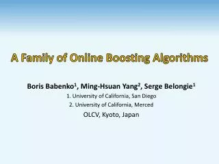 A Family of Online Boosting Algorithms