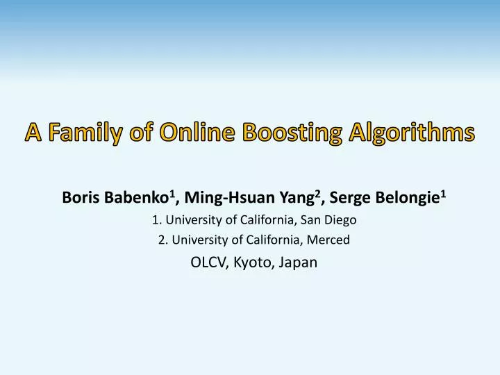 a family of online boosting algorithms