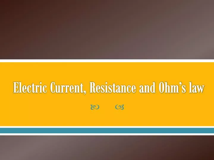 electric current resistance and ohm s law