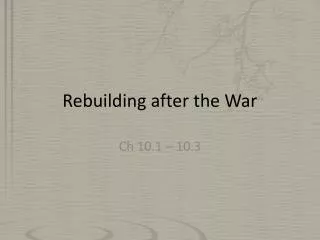Rebuilding after the War