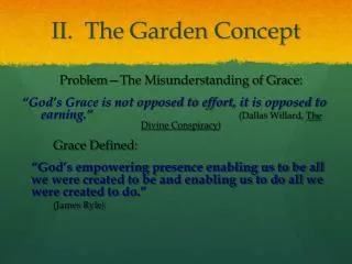 II. The Garden Concept