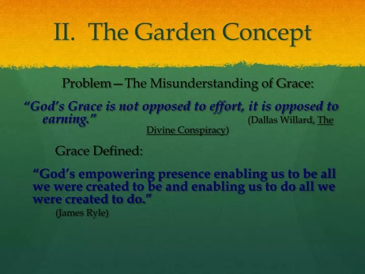 ii the garden concept