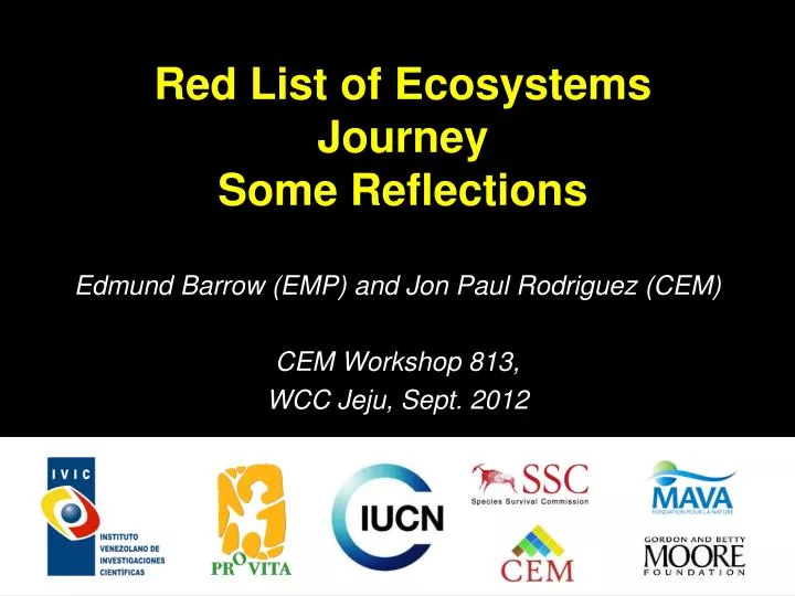 red list of ecosystems journey some reflections