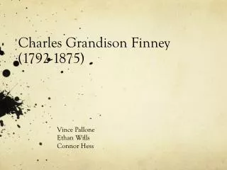 Charles Grandison Finney (1792-1875)