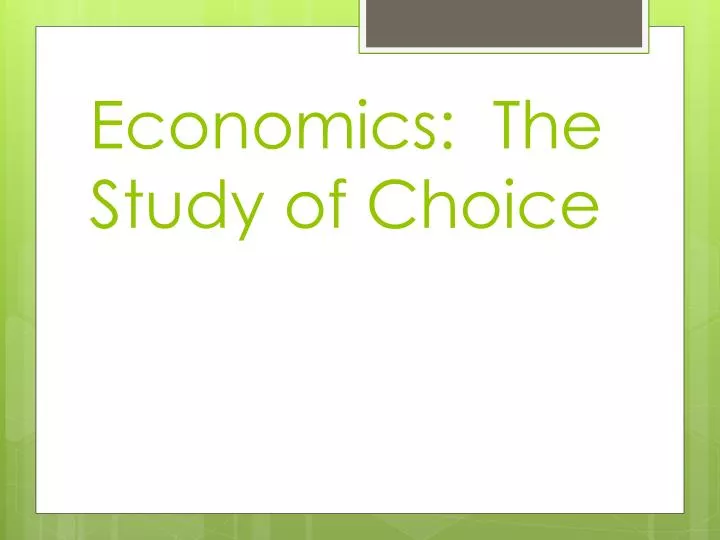 economics the study of choice