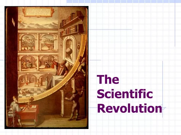 Ppt The Scientific Revolution Powerpoint Presentation Free Download Id2753692 7901
