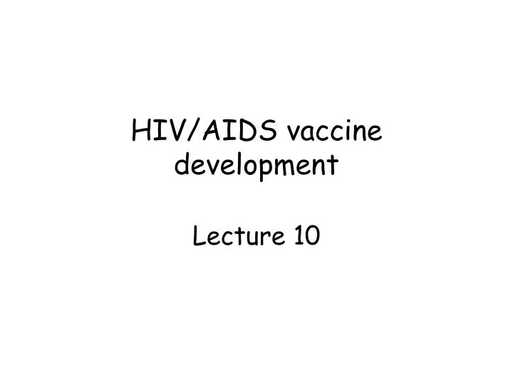 hiv aids vaccine development