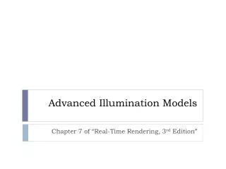 Advanced Illumination Models