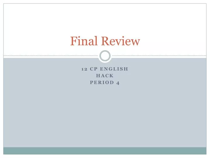 final review