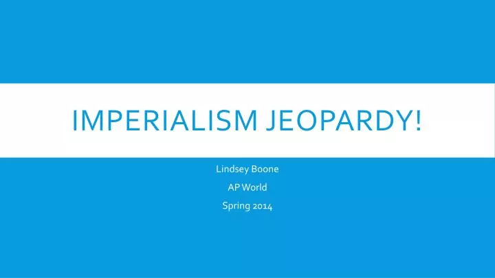 imperialism jeopardy