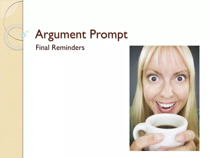 argument prompt