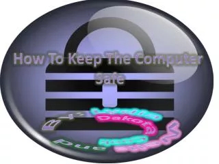How To Keep The Computer Safe