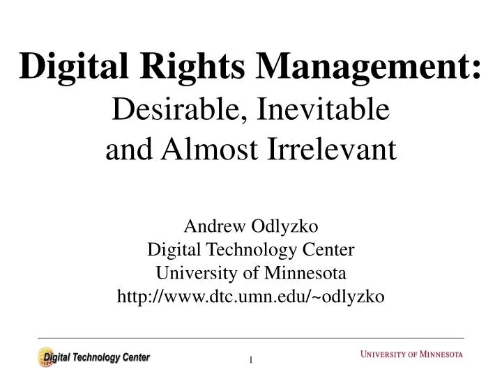 digital rights management desirable inevitable and almost irrelevant