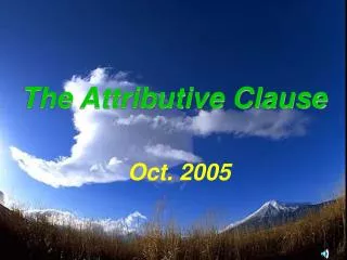 The Attributive Clause