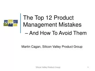 The Top 12 Product Management Mistakes – And How To Avoid Them