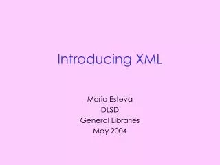 Introducing XML