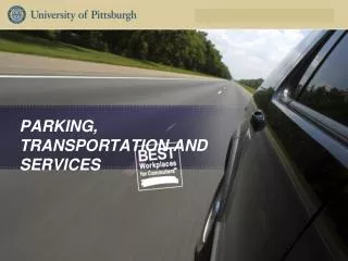 PARKING, TRANSPORTATION AND SERVICES