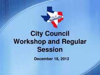 City Council Workshop and Regular Session