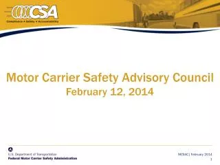Motor Carrier Safety Advisory Council February 12, 2014