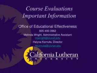 Course Evaluations Important Information