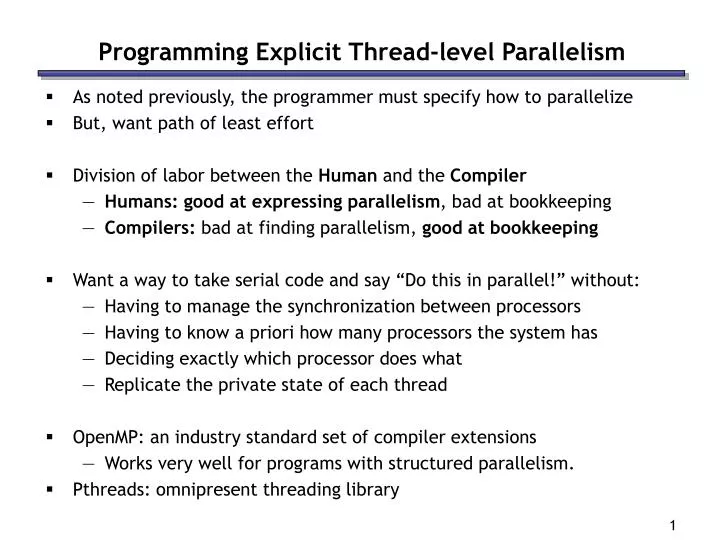 programming explicit thread level parallelism