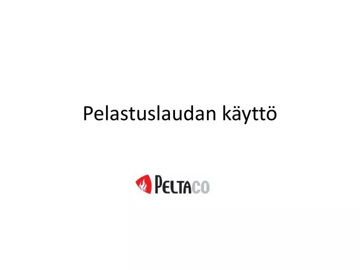 pelastuslaudan k ytt