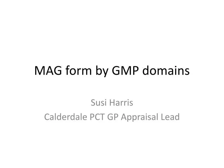 mag form by gmp domains