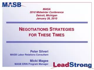 Peter Silveri MASB Labor Relations Consultant Micki Magee MASB ERIN Program Manager