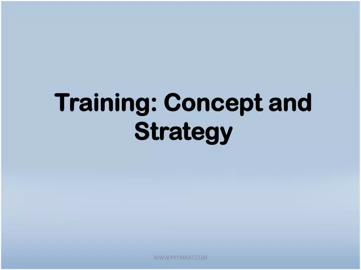 training concept and strategy