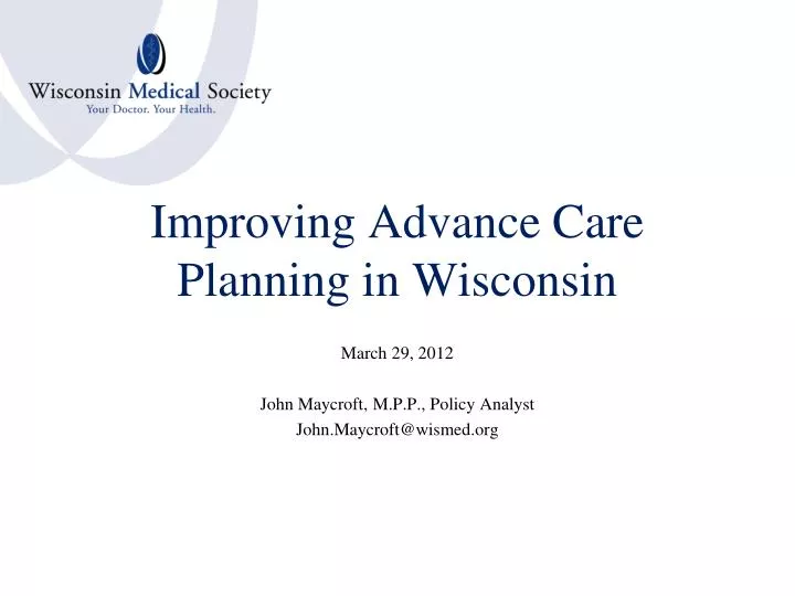 improving advance care planning in wisconsin