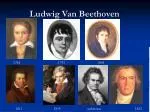 Ludwig Van Beethoven - slide 1