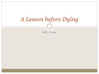 A Lesson before Dying