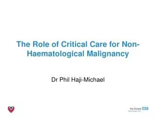 The Role of Critical Care for Non-Haematological Malignancy