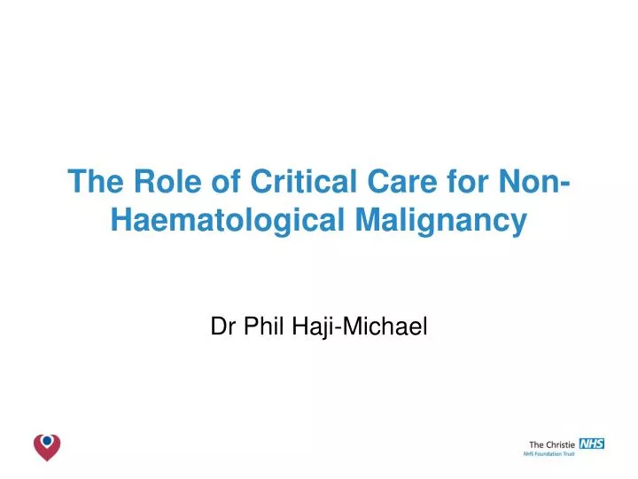 the role of critical care for non haematological malignancy