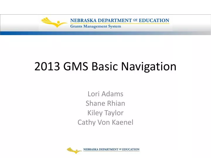 2013 gms basic navigation