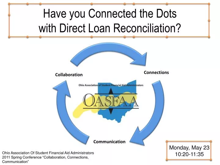 have you connected the dots with direct loan reconciliation